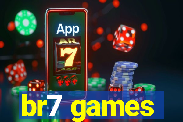 br7 games